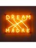 Dream Madre pannello in plexiglass con scritta luce a Led di Seletti